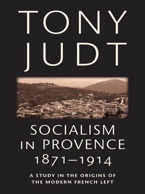 cover image of Socialism in Provence, 1871-1914
